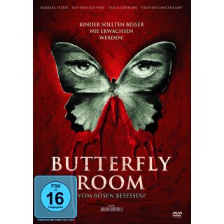 Butterfly Room - Vom B&ouml;sen besessen!