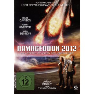 Armageddon 2012 - Die letzten Stunden der M.