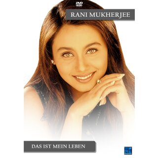 Rani Mukherjee - Das ist mein Leben  (OmU)
