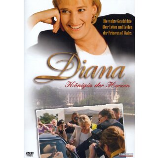 Diana - K&ouml;nigin der Herzen