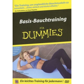 Fitness f&uuml;r Dummies - Basis Bauchtraining