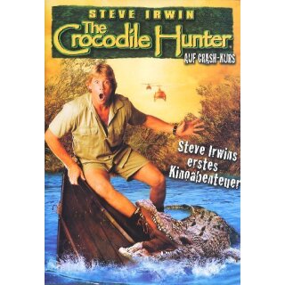 Crocodile Hunter - Auf Crash-Kurs