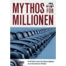 Mythos f&uuml;r Millionen