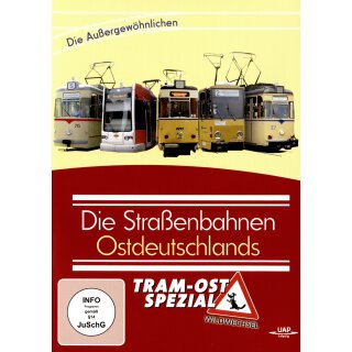 Die Stra&szlig;enbahnen Ostdeutschlands - Spezial - Di