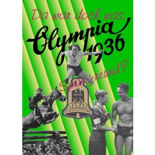 Da war doch was, Sportsfreund? Olympia 1936 II