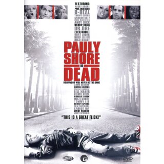 Pauly Shore is Dead