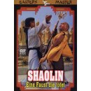 Shaolin - Eine Faust die t&ouml;tet