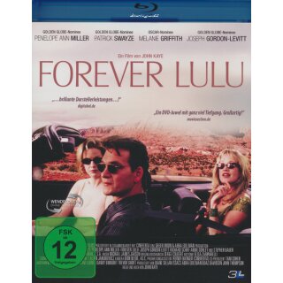 Forever Lulu  - Die erste Liebe rostet nicht