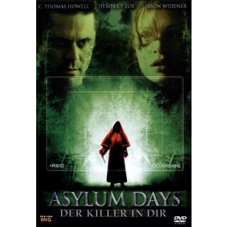 Asylum Days - Der Killer in Dir