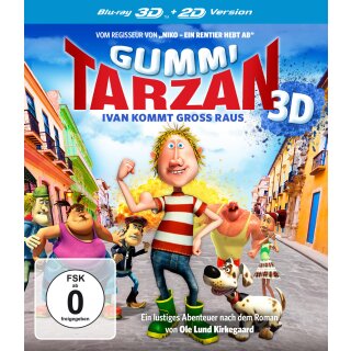 Gummi-Tarzan - Ivan kommt gro&szlig; raus  (inkl. 2D)